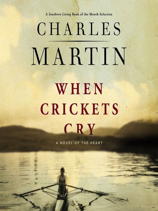 Title details for When Crickets Cry by Charles Martin - Wait list